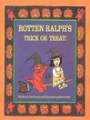 Cover image for Rotten Ralph's Trick or Treat